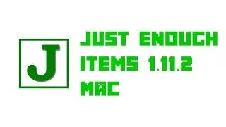 How to Install the Just Enough Items Mod for Minecraft 1.11.2 [Mac]
