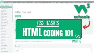 HTML Coding 101: 08  HTML CSS Basics | W3Schools HTML Tutorial