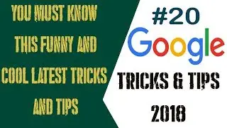 Google Tricks 2018: You Must Know This Funny And Cool Latest Tricks And Tips #20