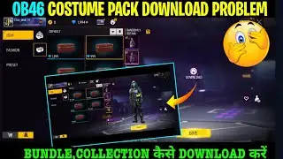 Advance Server Costume Pack Problem In Ob46 Advance Server Collection Pack Download Problem Solution