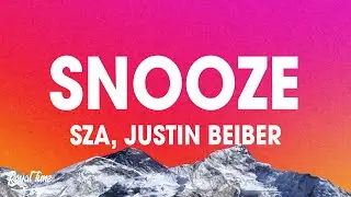 SZA - Snooze (Acoustic) (Lyrics) ft. Justin Bieber