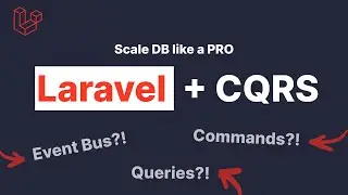 Laravel: CQRS + Event Bus | DO NOT let your DB go brrrr..