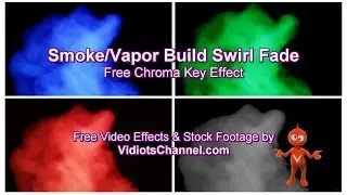 Smoke / Vapor - 4 Free Chroma Key Effects