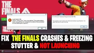 How To Fix The Finals All Crashing & Not Launching - Graphics Card & Directx Error and Black Screen