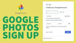 photos.google.com Sign Up: How to Create/Register Google Photos Account?