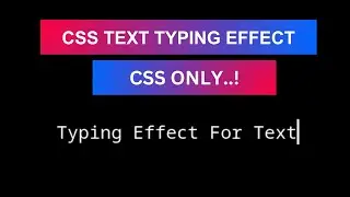 CSS Text Typing Animation Effect | Typewirte Effect Using Html & CSS - No JS | Programming with TSH