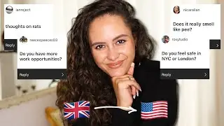 *3 MONTHS UPDATE!* Q&A All About Moving from London to NYC