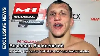 Вячеслав Василевский: Я шел к бою за пояс, как вернулся в М-1 | M-1 Challenge 51 FightSpirit