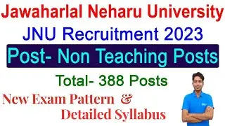 JNU Non Teaching Post New Syllabus | JNU MTS Steno Jr Assistant Mess Helper Exam Pattern Ppf