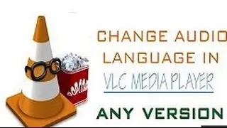 How to Change Audio Language In VLC Player