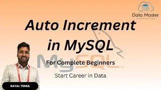 28. Auto Increment in MySQL | Introduction to MySQL