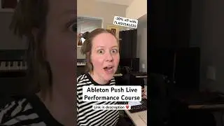 Ableton PUSH Live Performance Course by Certified Trainer 
