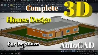 3D House Modeling in AutoCAD