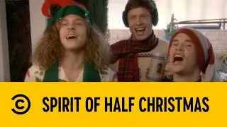 Spirit Of Half Christmas | Workaholics | Comedy Central Africa