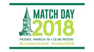UVM Larner College of Medicine Match Day 2018 (Full Celebration)