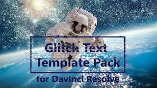 Davinci Resolve Glitch Text Template Pack