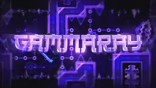 "Gammaray" (Extreme Demon) by stardust1971 | Geometry Dash