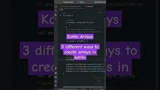 Different ways to create arrays in kotlin | kotlin arrays. Learn kotlin.  