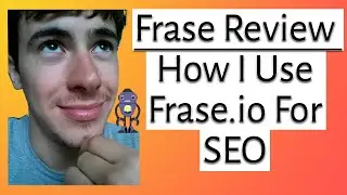 Frase Review - How to Use Frase.io For SEO in 2021