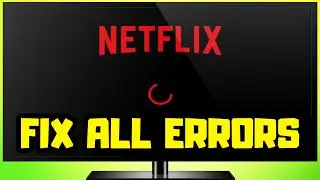 How to FIX All Netflix Errors in Smart TV / Android TV