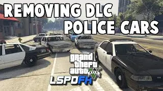 REMOVING THOSE UGLY DLC COP CARS | GTAV | LSPDFR | 2024