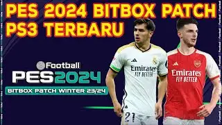 PES 2018 PS3 | BITBOX PATCH 2024 WINTER TRANSFER PS3 ONLY REV 1 & REV 2