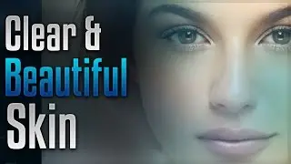 🎧 Clear and Beautiful Skin - Help Make Your Skin Glow with Simply Hypnotic| Acne Relief