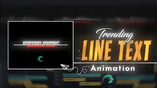 Line text animation | Alight Motion tutorial Text Animation | Khesari Editing 🌼