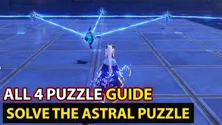 Genshin Impact - All 4 Puzzle (Solve The Astral Puzzle) - (The Ancient Azure Stars ) Quest Guide