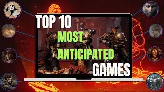 Top 10 Most Anticipated Games of 2024 | Must-Play Titles!