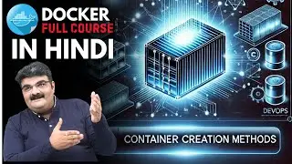 Episode 16/135 Docker Full Course In Hindi || Container Creation Method DevOps Engineering