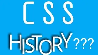 History Of Css | CSS Tutorial | Beginners