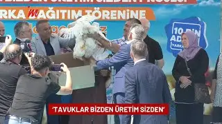 ‘Tavuklar bizden üretim sizden’