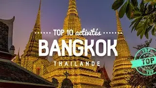 What to do in BANGKOK 🔎 TOP 10 activities [ Thailand ]