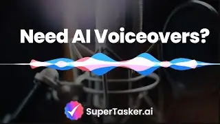 Need a Great AI Voiceover Fast? Unveiling the AI Voiceover SuperTask by SuperTasker.ai