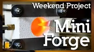 How to make a homemade Mini Forge