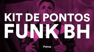 Kit de Pontos Funk BH | Free Download
