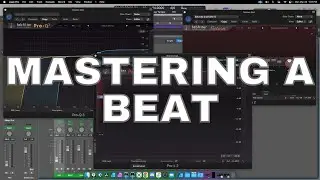 Mastering A Rap / Hip Hop Beat Inside Of Logic Pro