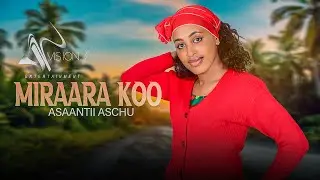 Asanti Aschu-Miraara Koo (official Video)