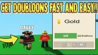 how to get DOUBLOONS QUICK and EASY!! Islands ROBLOX