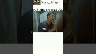 POV: After choosing BCA| 