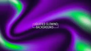 Step-by-Step Guide to Designing a Liquified Glowing Background in Photoshop