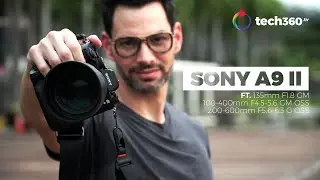 What Impressed Me With The Sony A9 II