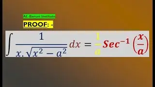 17. Proof integral 1/x.sqrt(x^2 - a^2)