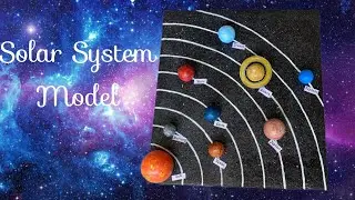 Solar System Model for Students / Science project Solar System #scienceproject #solarsystem