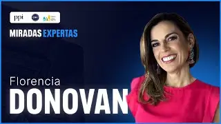 Miradas expertas | Charla con Florencia Donovan