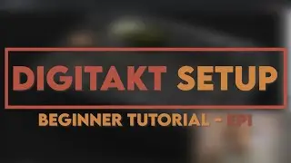 Digitakt Setup Ableton - EP1