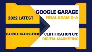 Google garage digital marketing final exam questions with answers.