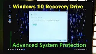 How to Create a Windows 10 Recovery Drive for Advanced System Protection