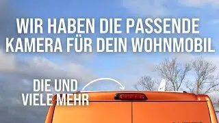Rückfahrkamera, 360° Kamera oder Unterbodenkamera❓Wir haben alle Kameras für dein Wohnmobil😱Caratec